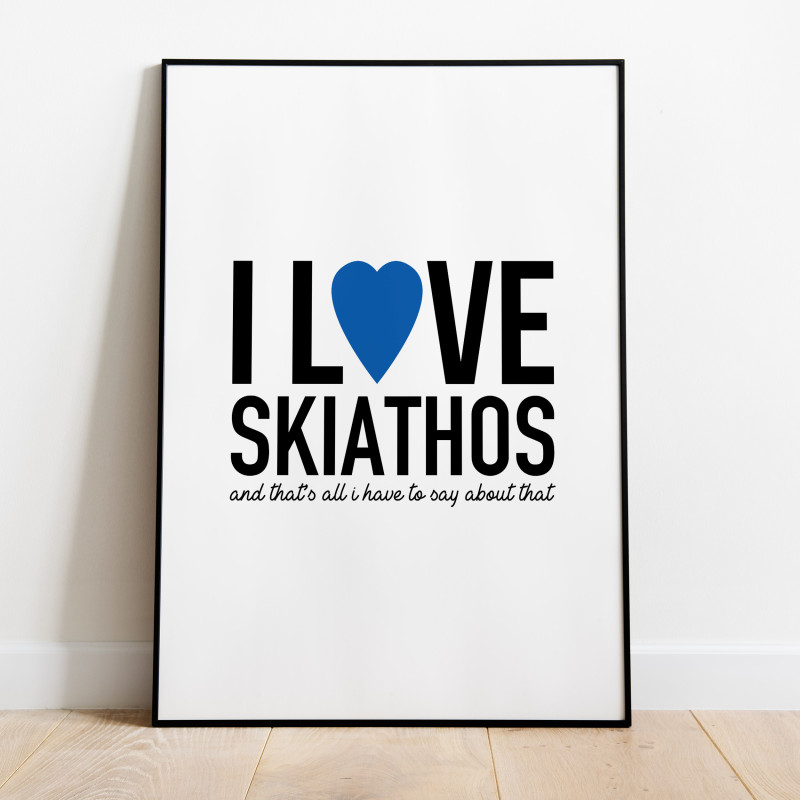 I Love Skiathos