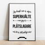 Plåtslagare Hjälte Poster