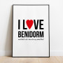I Love Benidorm Poster