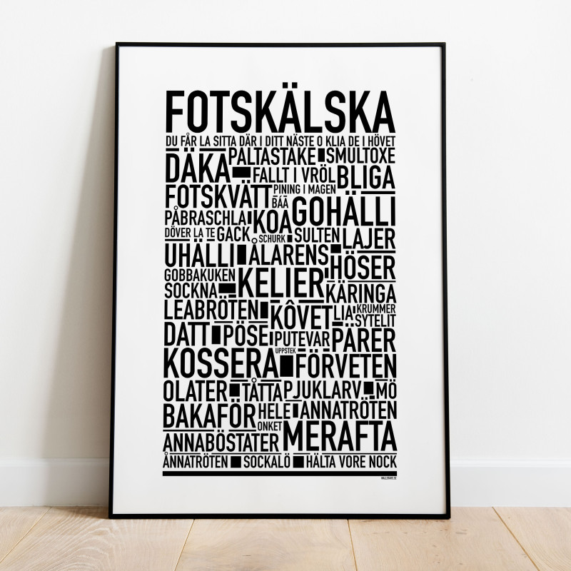 Fotskälska Poster